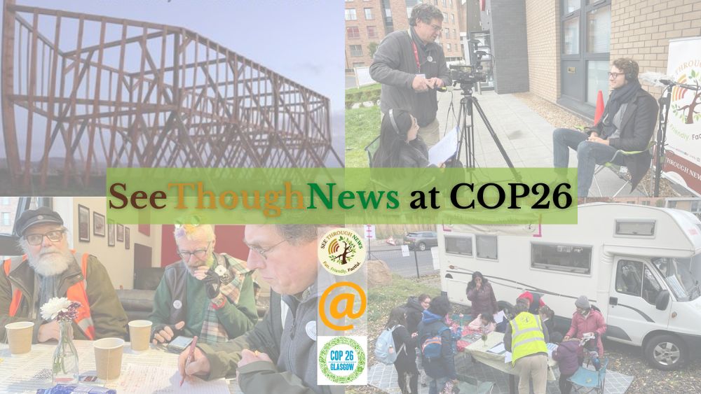 COP26 See Through News effective climate activism storytelling