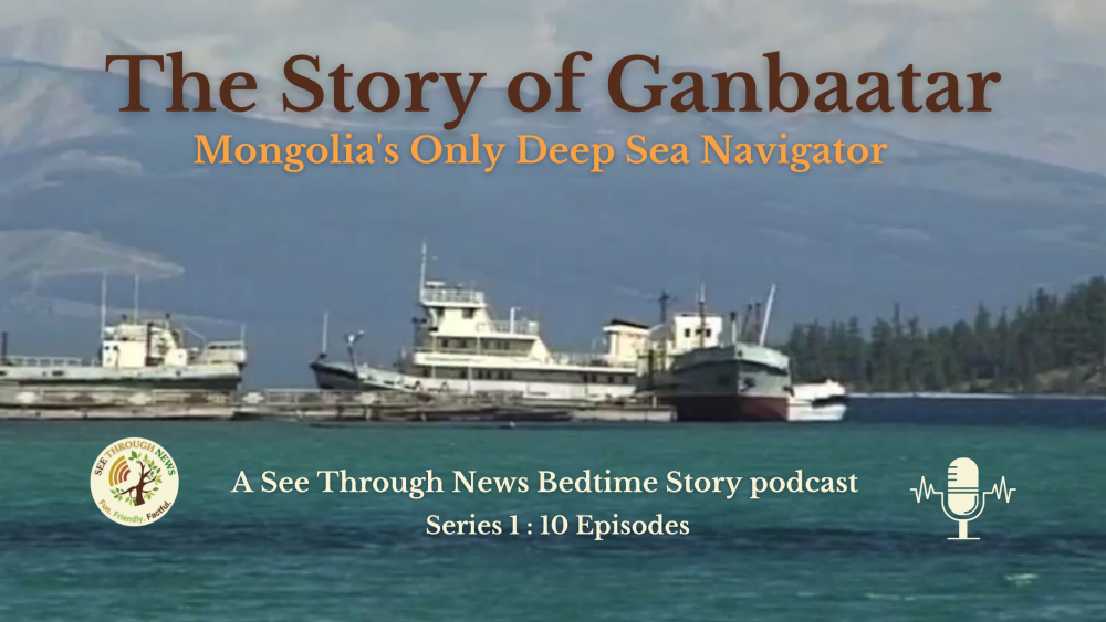 Mongolia , deep sea navigation, storytelling in this podcast The Truth Lies