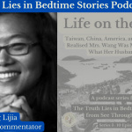 podcast review zhang lijia life of the edge the truth lies in bedtime stories china taiwan usa