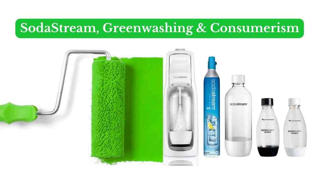 sodastream greenwashing consumerism carbon credit carbon drawdown